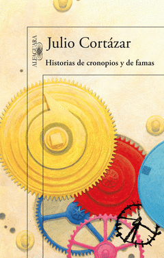 HISTORIAS DE CRONOPIOS Y DE FAMAS (6794)