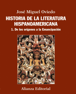 HISTORIA DE LA LITERATURA HISPANOAMERICANA TOMO 1