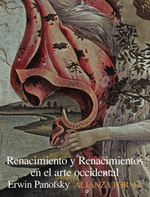 RENACIMIENTO Y RENACIMIENTOS EN EL ARTE OCCIDENTAL / RENAISSANCE AND RENAISSANCES IN WESTERN ART