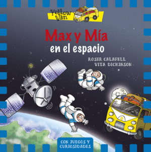 MAX Y MÍA EN EL ESPACIO 4
