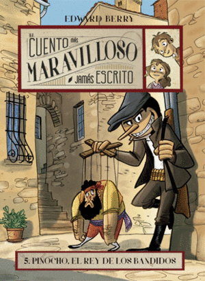 PINOCHO, EL REY DE LOS BANDIDOS 5 (LIBRO EN MAL ESTADO)