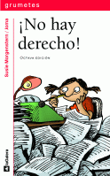 NO HAY DERECHO!