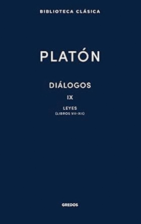 DIÁLOGOS IX LEYES LIBROS VII-XII