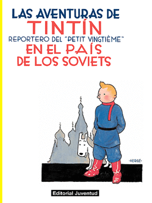 TINTIN 01 EN EL PAÍS DE LOS SOVIETS