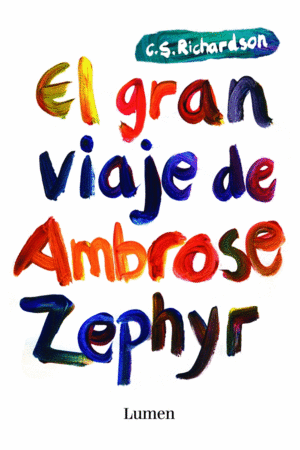 EL GRAN VIAJE DE AMBROSE ZEPHYR