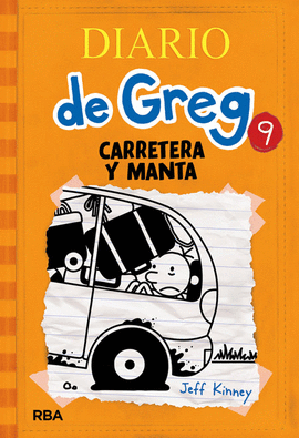 DIARIO DE GREG 09 CARRETERA Y MANTA