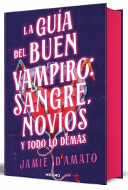 LA GUIA DEL BUEN VAMPIRO SANGRE, NOVIOS Y
