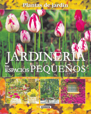 JARDINERÍA EN ESPACIOS PEQUEÑOS