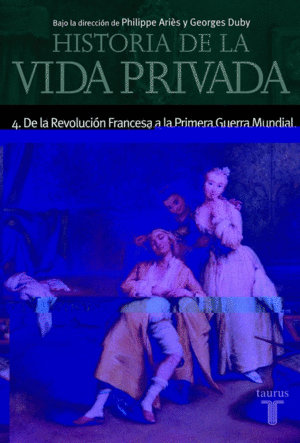 HISTORIA DE LA VIDA PRIVADA IV - MINOR