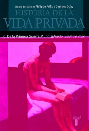 HISTORIA DE LA VIDA PRIVADA V - MINOR