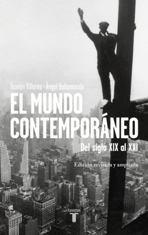 EL MUNDO CONTEMPORANEO. EDICION REVISADA Y AMPLIA