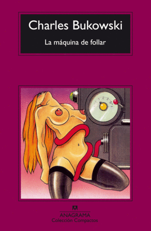 LA MÁQUINA DE FOLLAR (0447)