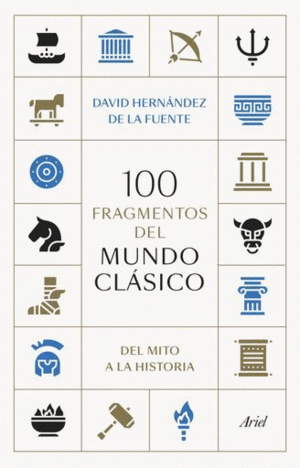100 FRAGMENTOS DEL MUNDO CLÁSICO