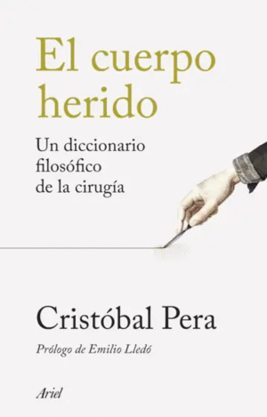 EL CUERPO HERIDO