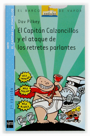 EL CAPITÁN CALZONCILLOS Y EL ATAQUE DE LOS RETRETES PARLANTES 2