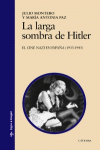 LA LARGA SOMBRA DE HITLEREL CINE NAZI EN ESPAÑA 1933-1945