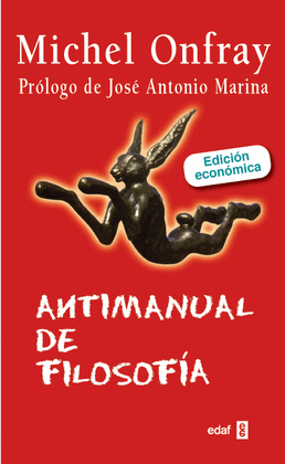 ANTIMANUAL DE FILOSOFÍA (ED. ECONÓMICA)