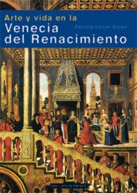 ARTE Y VIDA EN LA VENECIA DEL RENACIMIENTO