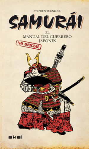 SAMURÁI EL MANUAL DEL GUERRERO JAPONÉS