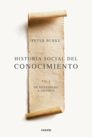 HISTORIA SOCIAL DEL CONOCIMIENTO VOL I