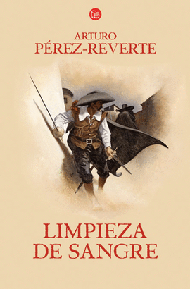 LIMPIEZA DE SANGRE 2 LAS AVENTURAS DEL CAPITÁN ALATRISTE