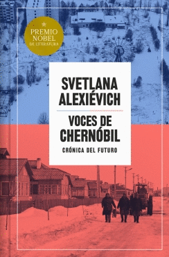 VOCES DE CHERNOBIL. EDICION ESPECIAL