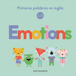 EMOTIONS. PRIMERAS PALABRAS EN INGLÉS