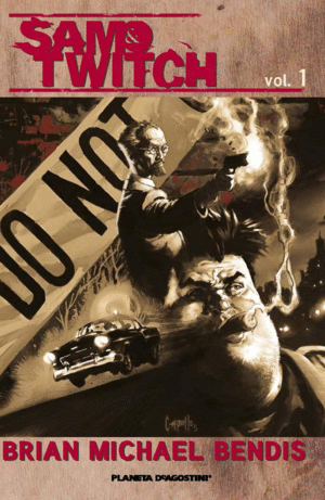 SAM Y TWITCH DE BRIAN MICHAEL BENDIS Nº 01/02