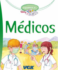 JUGUEMOS A MÉDICOS