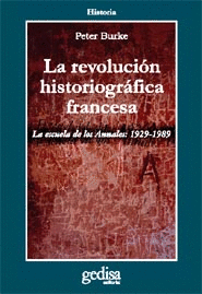 LA REVOLUCION HISTORIOGRÁFICA FRANCESA