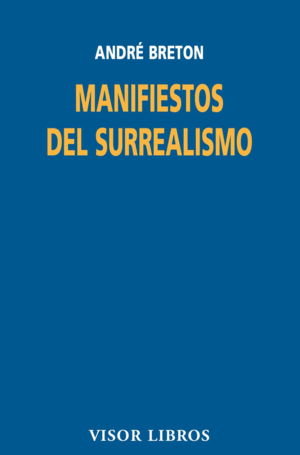 MANIFIESTOS EL SURREALISMO