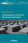 AUSCHWITZ POR HERENCIA?