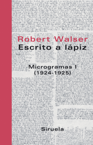 ESCRITO A LÁPIZ I MICROGRAMAS (1924-1925)