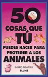 50 COSAS PROTEGER ANIMALES