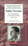 DE 'CREPUSCULARIO' A 'LAS UVAS Y EL VIENTO' (1923-1954)
