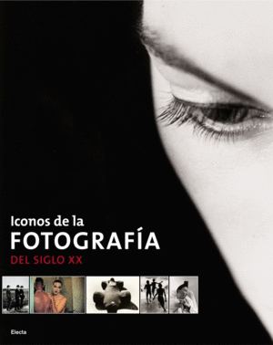 ICONOS DE LA FOTOGRAFÍA
