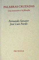 PALABRAS CRUZADAS. UNA INVITACIÓN A LA FILOSOFÍA