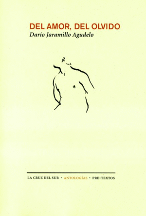 DEL AMOR, DEL OLVIDO