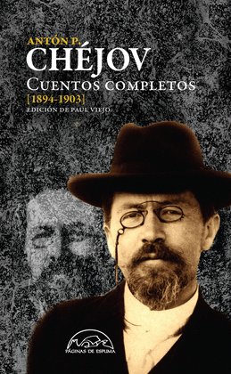 CUENTOS COMPLETOS CHEJOV (1894-1903)