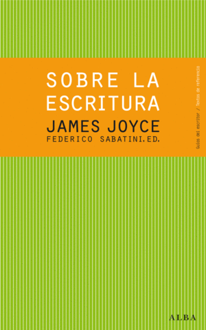 SOBRE LA ESCRITURA JAMES JOYCE