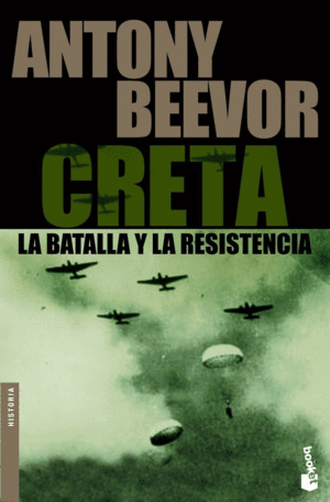CRETA, LA BATALLA Y LA RESISTENCIA