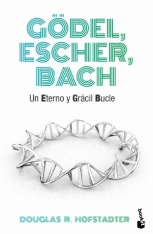 GÖDEL, ESCHER, BACH