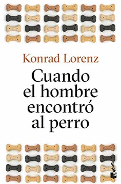 CUANDO EL HOMBRE ENCONTRÓ AL PERRO