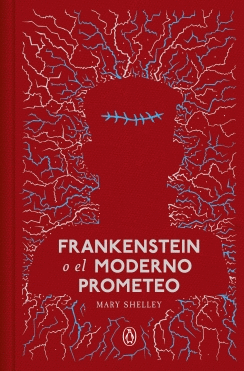 FRANKENSTEIN O EL MODERNO PROMETEO