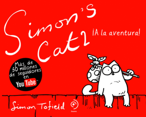 SIMON'S CAT 2 A LA AVENTURA