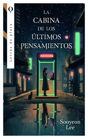 LA CABINA DE LOS ULTIMOS PENSAMIENTOS