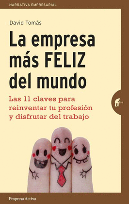 LA EMPRESA MÁS FELIZ DEL MUNDO