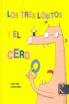 LOS TRES LOBITOS Y EL CERDO