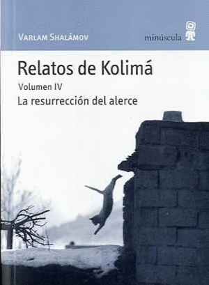RELATOS DE KOLIMÁ IV