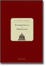 FLORENCIA Y TOSCANA
